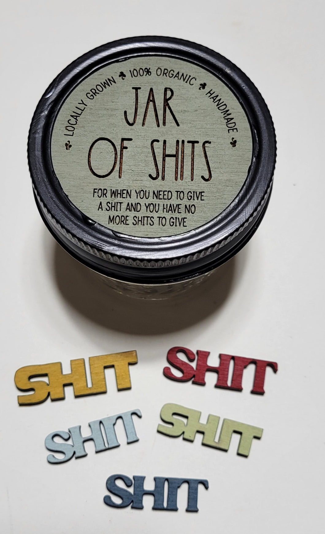 Shits to Give Jar Filler